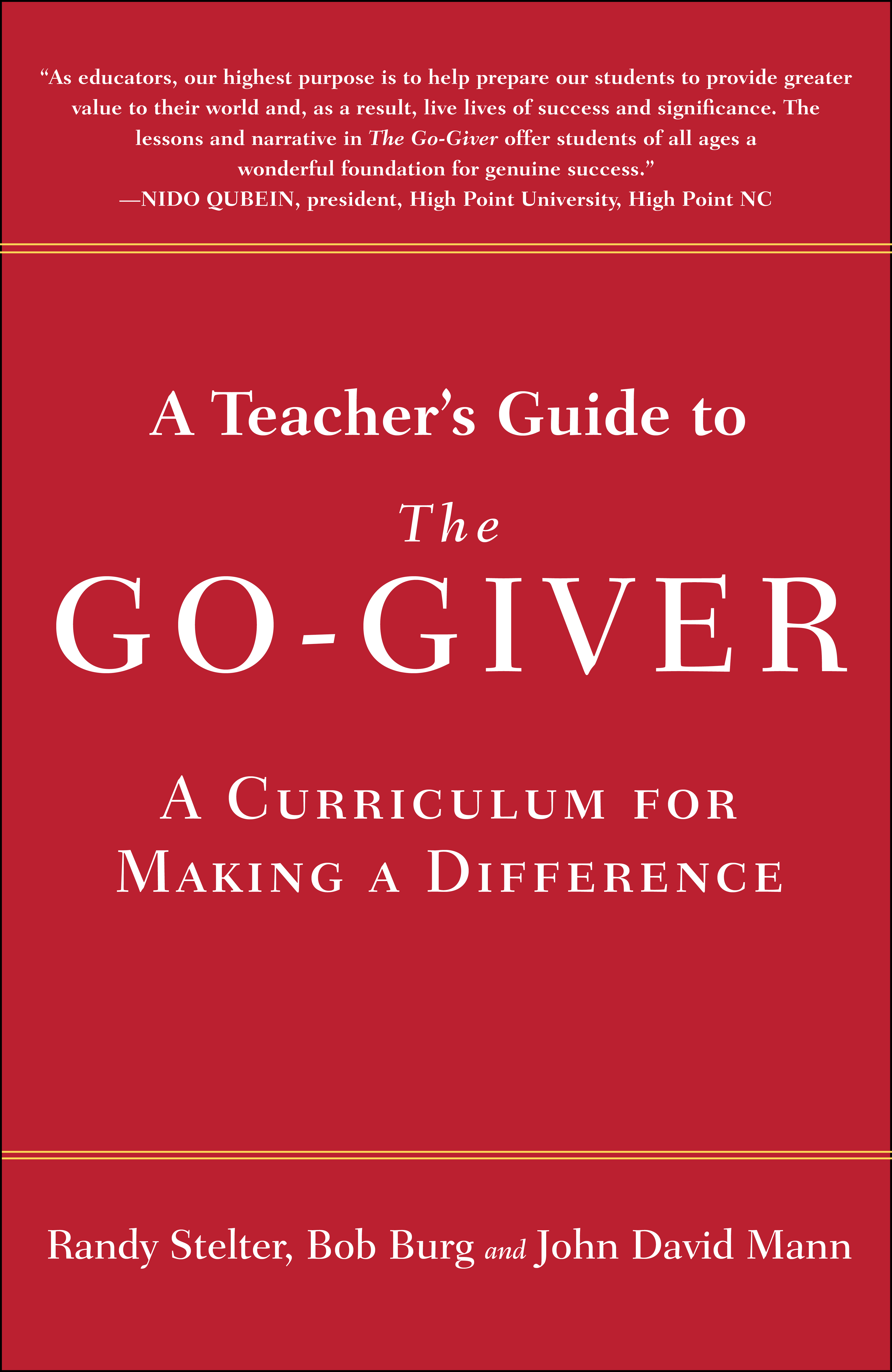 A Teacher’s Guide to The Go-Giver